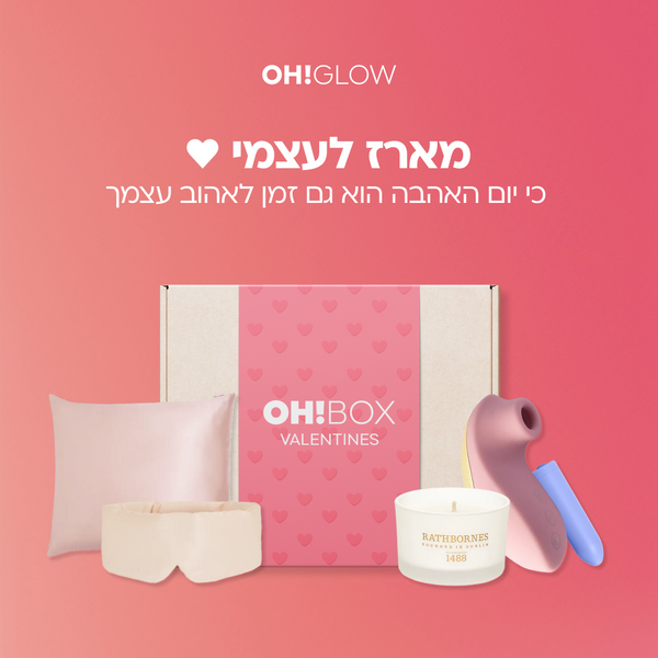 Valentine's Oh!Box - מארז לעצמי